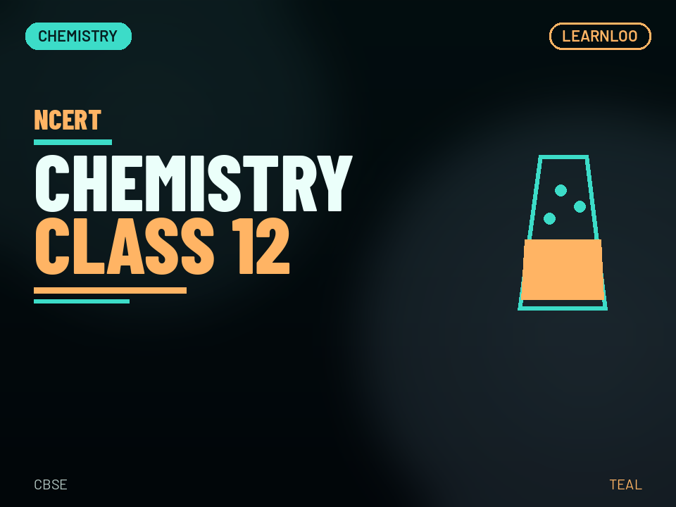 Cover for NCERT Chemistry Class 12